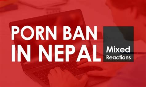 nepal blocks porn sites due to rise in sexual assaults porn dude blog