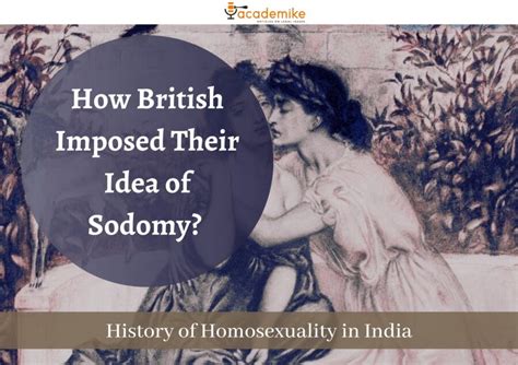 how british imposed their idea of sodomy history of homosexuality in