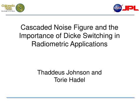 cascaded noise figure   importance  dicke switching  radiometric applications