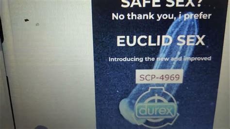 scp  dont trust  condoms literally jellyfish condoms