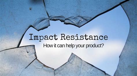 impact resistance          starthermoplastics