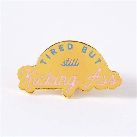Still Kicking Ass Enamel Pin Badges Brooches And Patches Rebel Yell