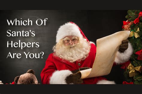Which One Of Santa S Helpers Are You