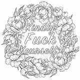 Swear Kindly Curse Vulgar Hippy Swearing Colouring Sweary Trippy Flowered Coloringhome sketch template