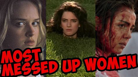 3 very messed up women in film f cked up film club snarled youtube