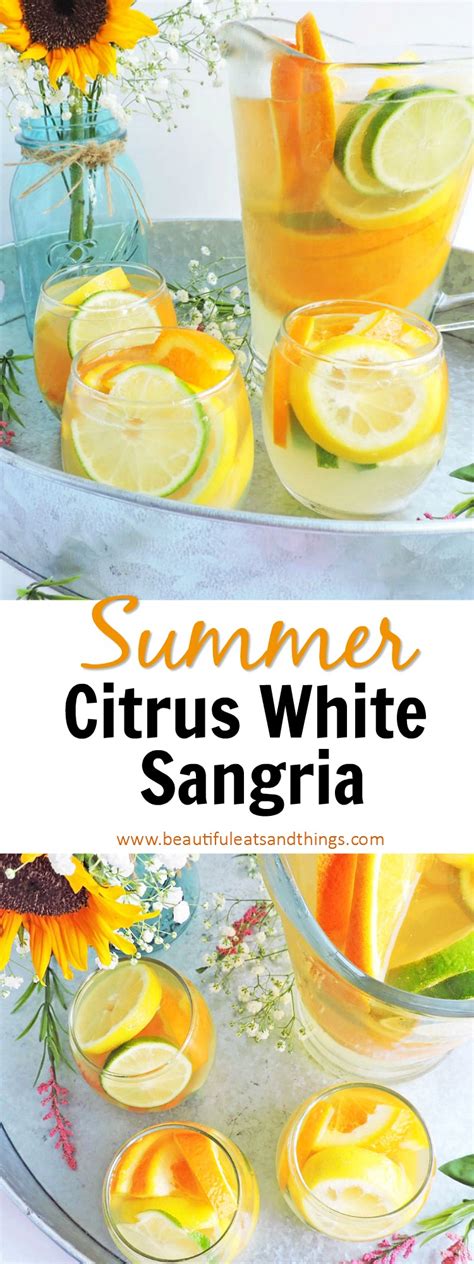 Summer Citrus White Sangria Beautiful Eats And Things