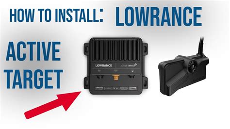 install lowrance active target sonar youtube