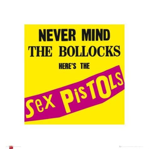 sex pistols never mind the bollocks art print uk poster 396620