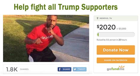 Man Starts Gofundme Page To Help Him Fight Trump Supporters