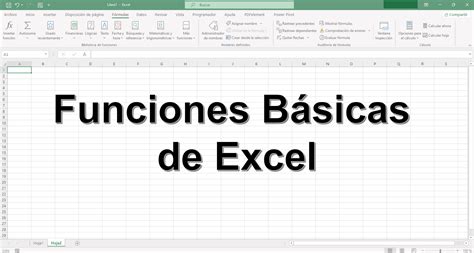 Lista De Las 10 Principales Formulas Y Funciones Basicas De Excel