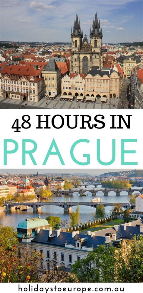 how to spend 48 hours in prague holidays to europe prague travel