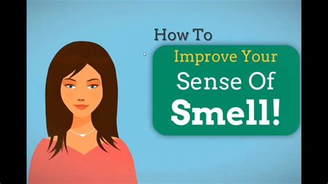 sense  smell   improve  youtube