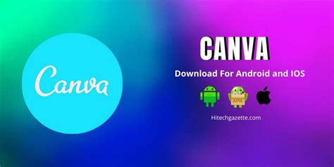 canva app   android  ios  tech gazette
