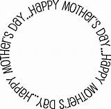 Mothers Mother Clip Happy Clipart Border Borders Printable Mom Sentiment Sentiments Circle Cliparts Transparent Clipground Clipartbest Printablee Via Paper Attribution sketch template