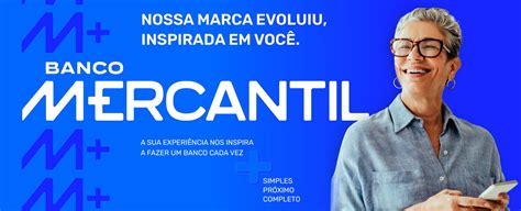 banco mercantil anuncia mudancas  visual  nomenclatura