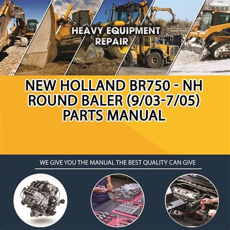 holland br nh  baler   parts manual   service manual repair
