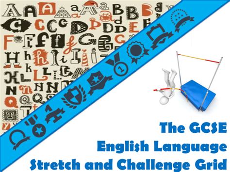 gcse english language stretch  challenge grid teaching resources