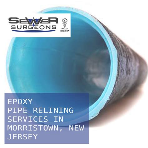 epoxy pipe relining service  morristown  jersey