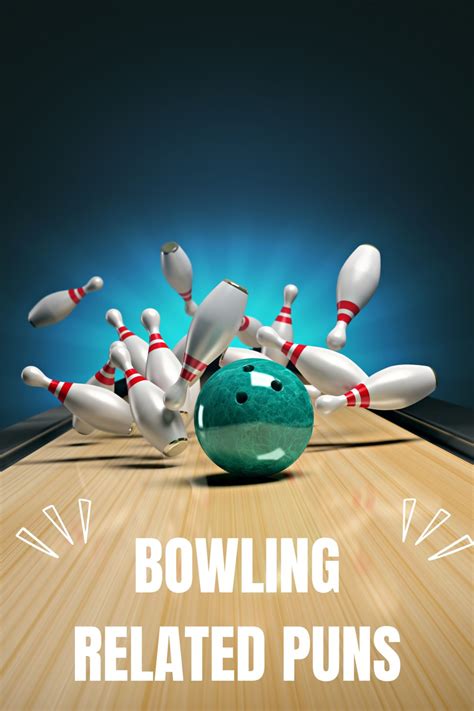 ️ 120 Bowling Puns And Jokes Thatll Strike Laughter Hm