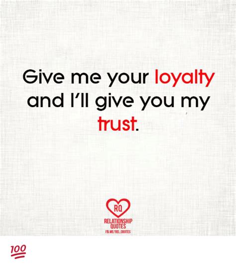 relationship trust and loyalty quotes relationship quotes