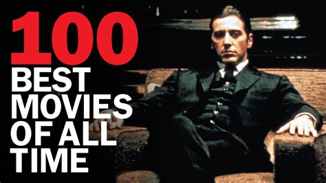 the 100 best movies of all time as chosen by actors movies lists best ever best new movies