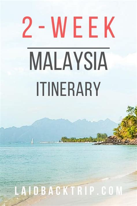 perfect 2 week malaysia itinerary in 2020 with images
