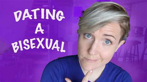 Dating A Bisexual Youtube