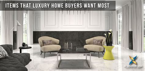 items that luxury home buyers want most al ghurair giga pakistan