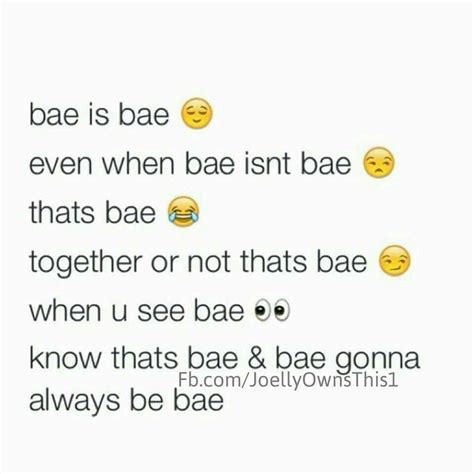 lol bae before anyone else yeah that s bad real quotes meaningful quotes bae quotes