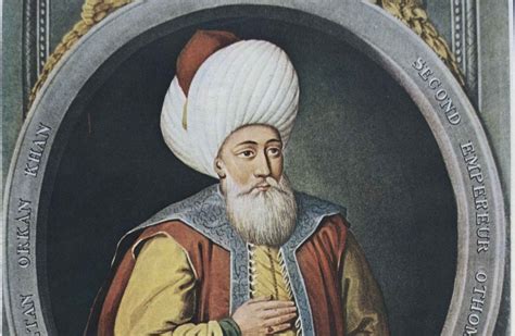 sultan orhan gazi han ii boeluem kainatingunesicom