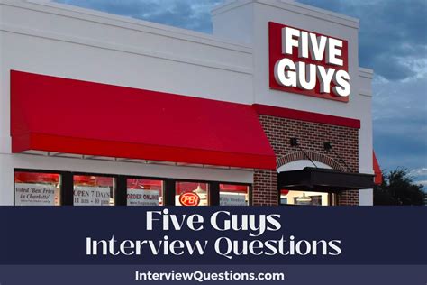 25 Five Guys Interview Questions And Answers To Nail Them