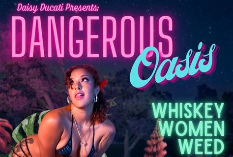 Daisy Ducati Presents ‘dangerous Oasis’ Wednesday In Vegas