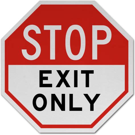 stop exit  sign save  instantly