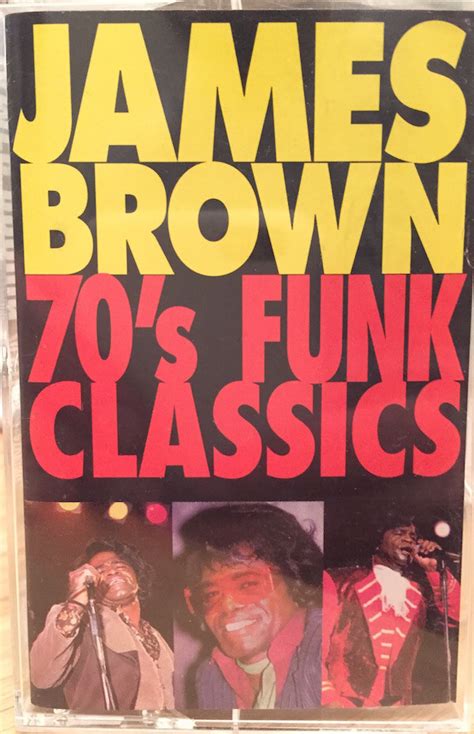 James Brown 70 S Funk Classics 1995 Cassette Discogs