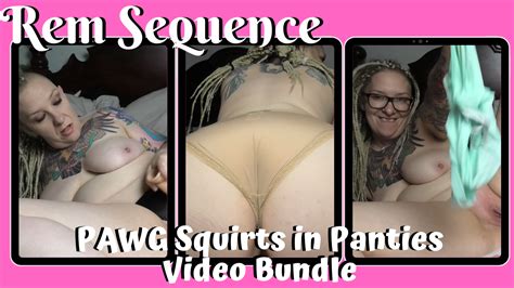 Pawg Squirts In Panties Video Bundle Wmv Aussie Milf Big Butt In