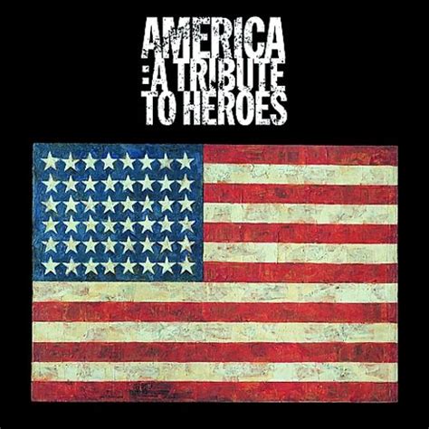 america a tribute to heroes various artists songs