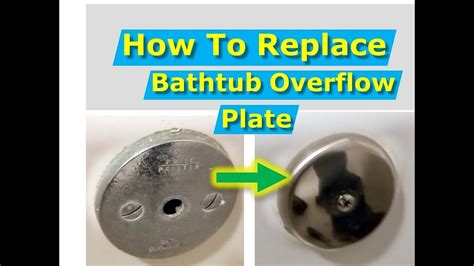 Replace Bathtub Drain And Overflow Replace Tub Overflow Drain Cap
