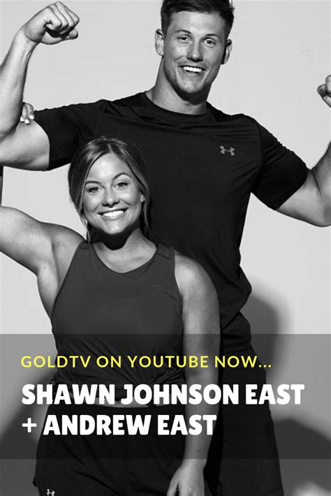 hey i m shawn johnson east you can find me and my husband andrew east on youtube i ve