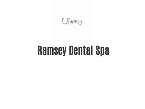 ramsey dental spa powerpoint    id