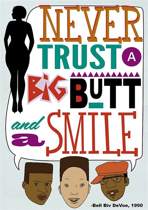 never trust a big butt and a smile by racheljcox