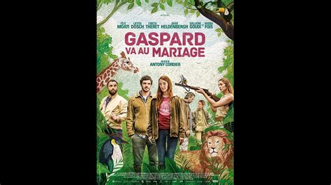 gaspard va au mariage 2017 en ligne hd youtube