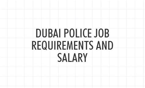 dubai police salary   dollars  job requirements