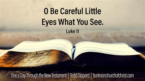 luke    careful  eyes    burleson church  christ