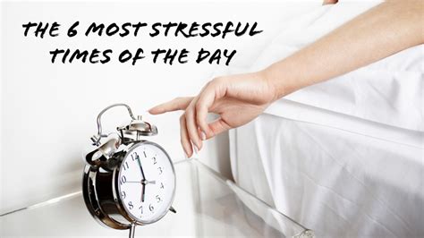 Most Stressful Times Of The Day