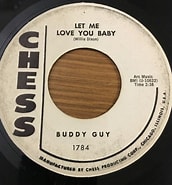 Image result for Let Me Love You Baby Buddy Guy. Size: 172 x 185. Source: www.discogs.com