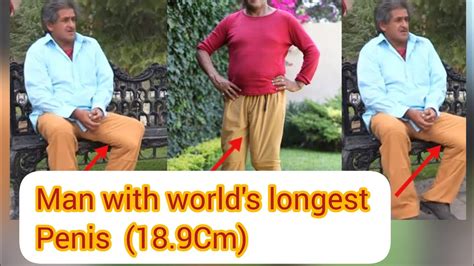 Man With World S Longest Penis 18 9cm Youtube