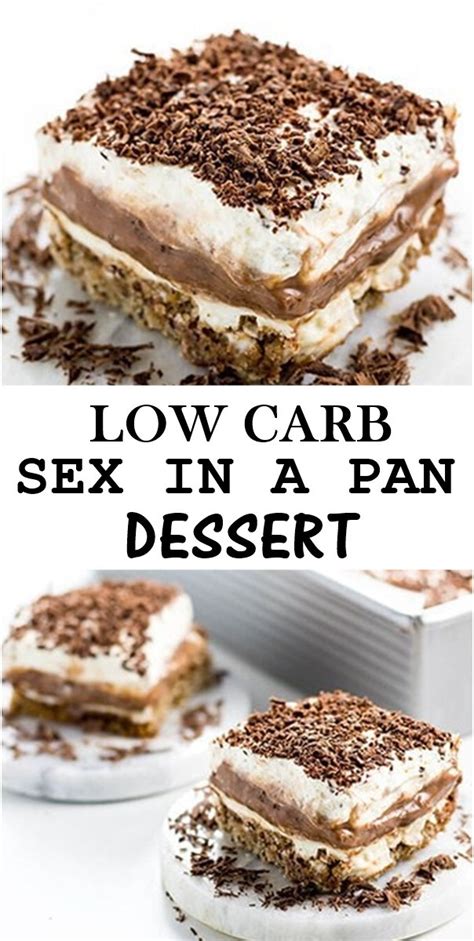 The Best Sex In A Pan Dessert Recipe Best Recipes Ideas And Collections