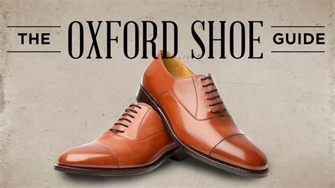 oxford shoes guide   wear buy combine mens oxfords youtube