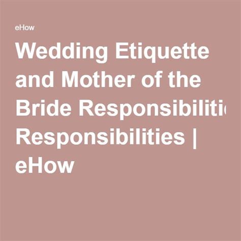 wedding etiquette and mother of the bride responsibilities