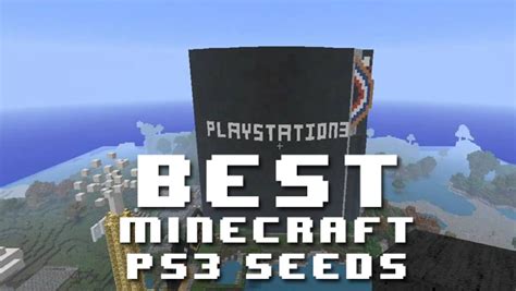Best Minecraft Ps3 Seeds